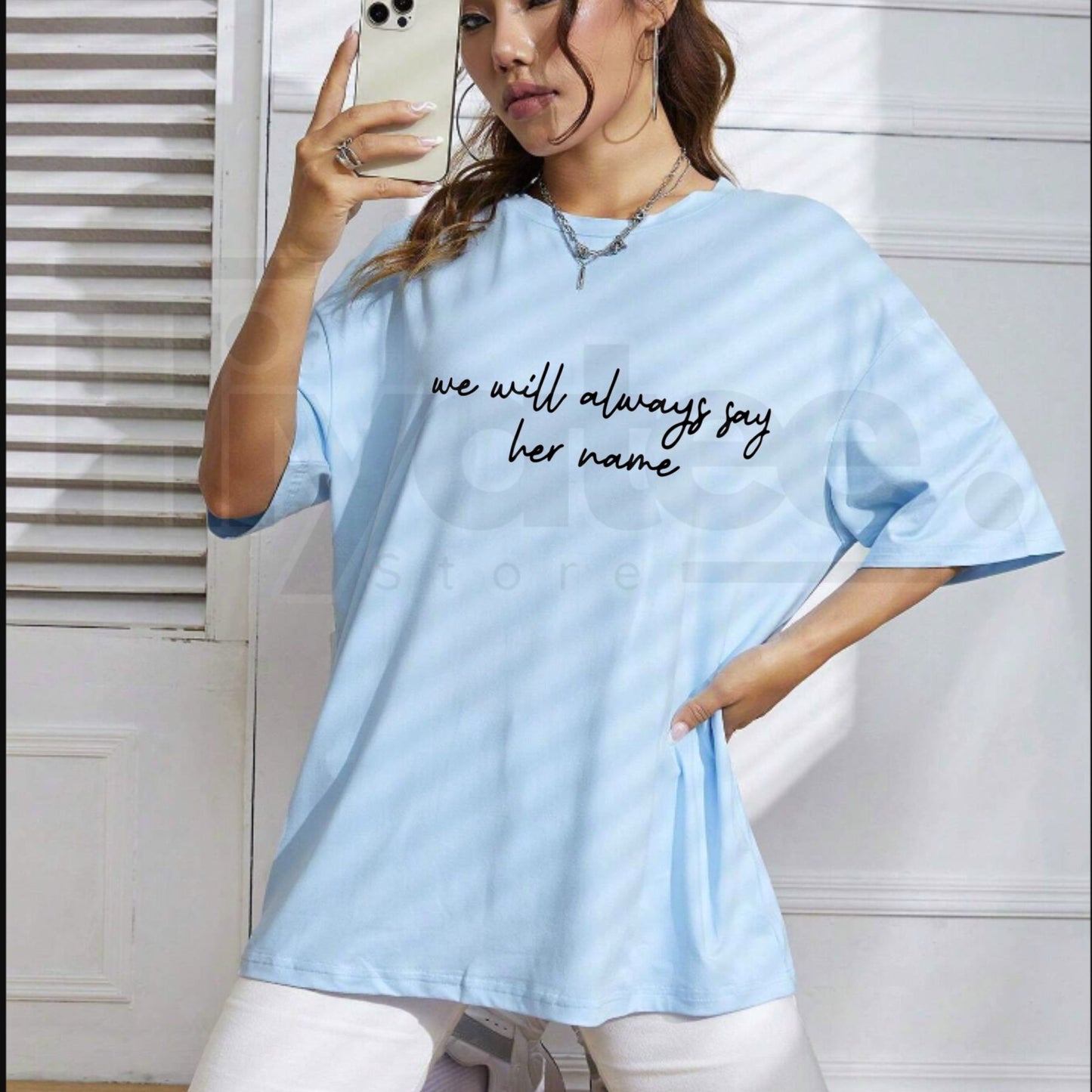 We Will Always Say Her Name T-Shirt – Powerful Social Justice Graphic Tee, Women's Empowerment & Activism Shirt