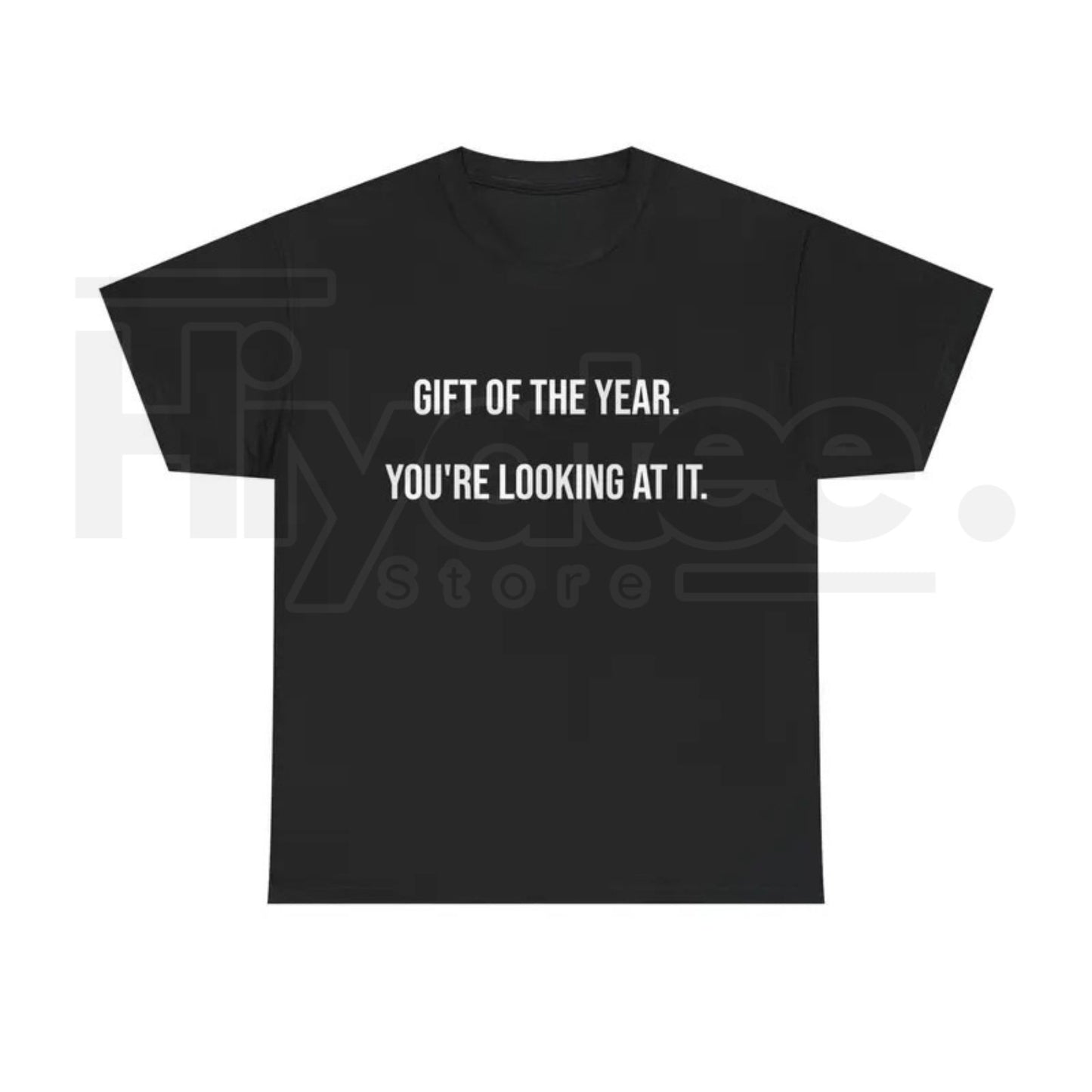 Gift Of The Year T-Shirt – Funny Father's Day Graphic Tee for Men