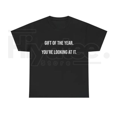 Gift Of The Year T-Shirt – Funny Father's Day Graphic Tee for Men