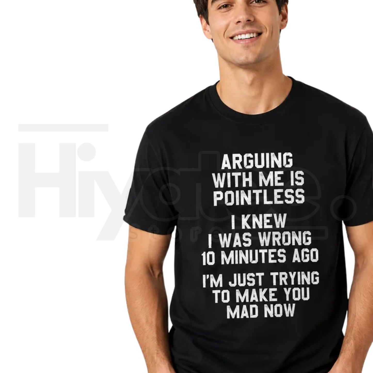 Men's Arguing With Me Is Pointless T-Shirt – Funny Sarcastic Quote Tee