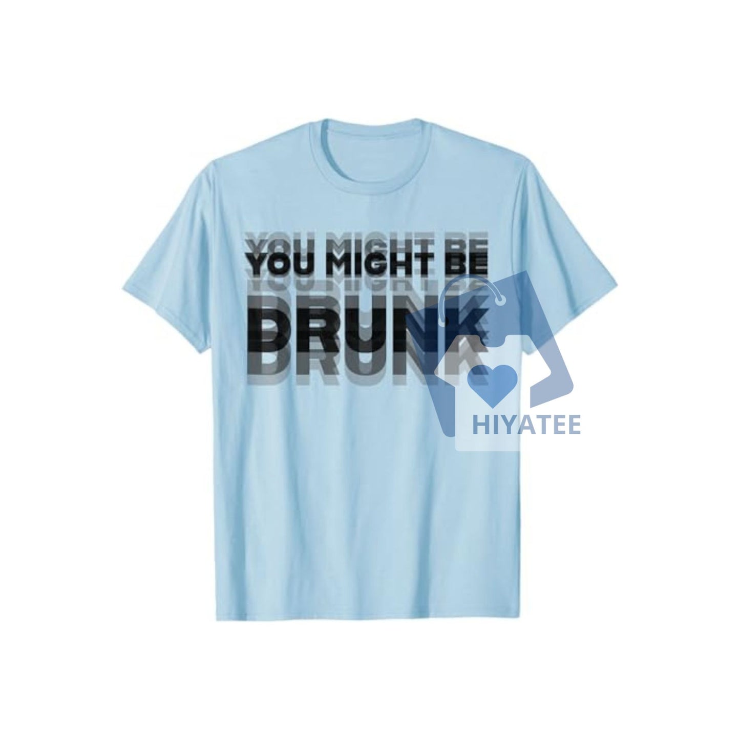 You Might Be Drunk T-Shirt – Men's Funny Summer Graphic Tee, 100% Cotton Crew Neck Shirt, Gradient Print Casual Top