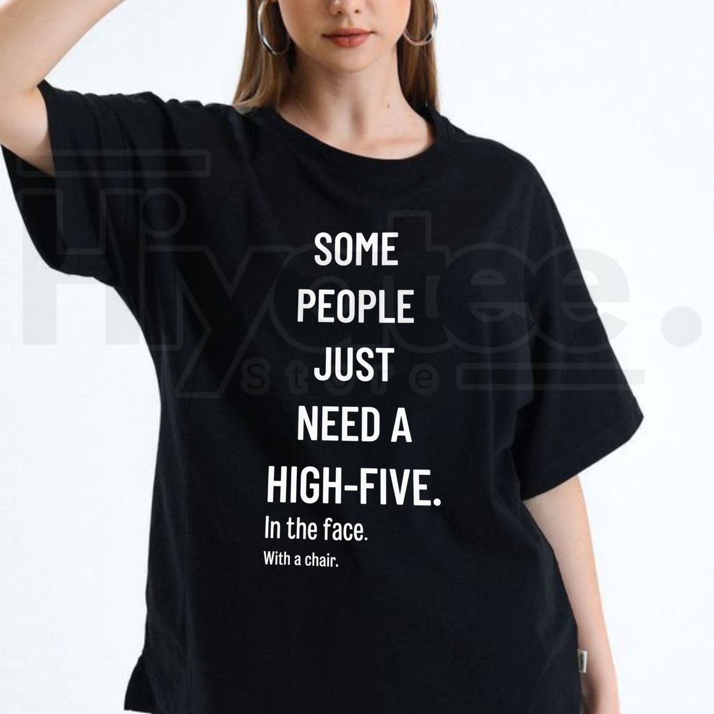Some People Just Need A High Five In The Face With A Chair Tee – Funny Sarcastic Graphic T-Shirt