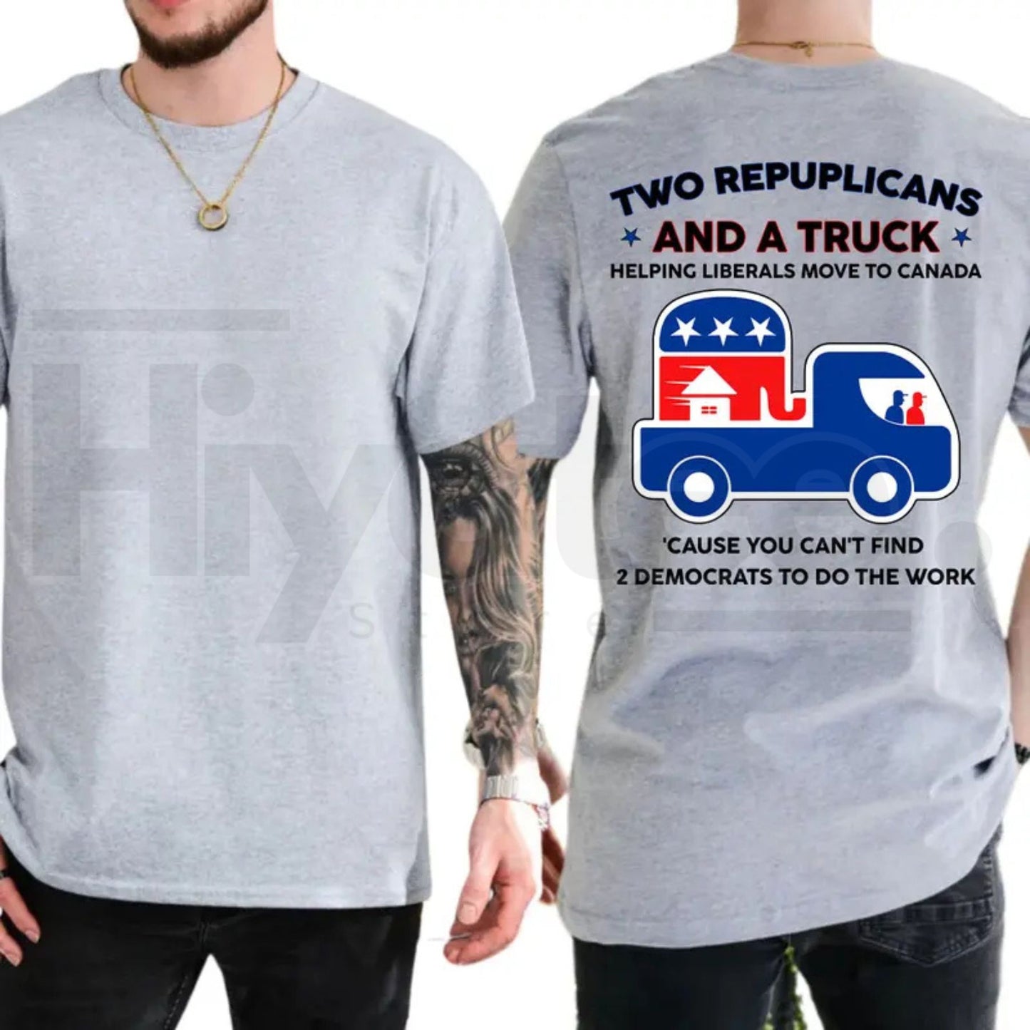 Two Republicans And A Truck T-Shirt – Funny Political Move To Canada Graphic Tee