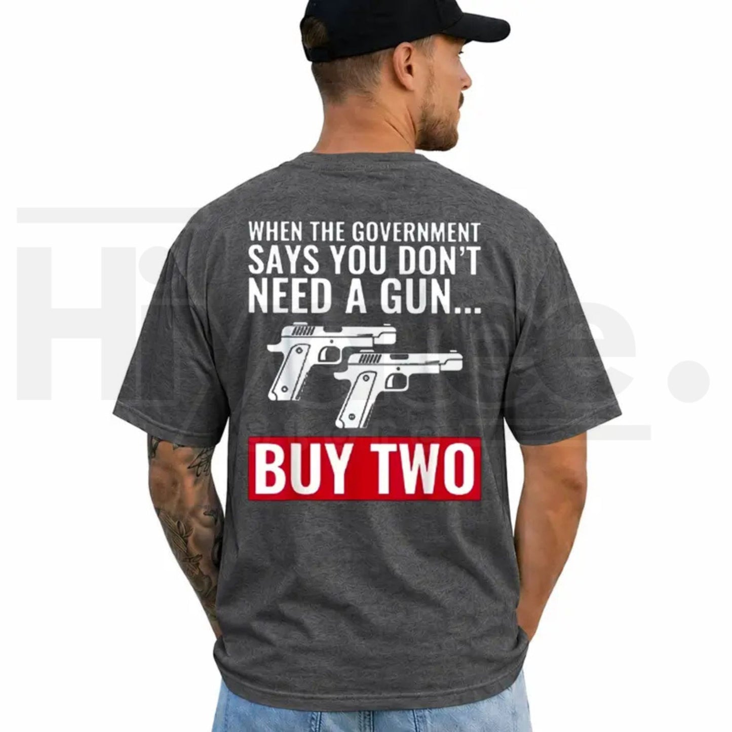 When The Government Says You Don't Need A Gun Shirt – 2nd Amendment Tee