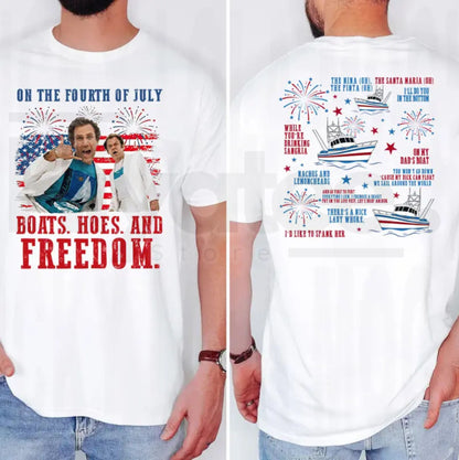 Boats Hoes and Freedom 4th of July T-Shirt – Funny Step Brothers Parody Patriotic Tee