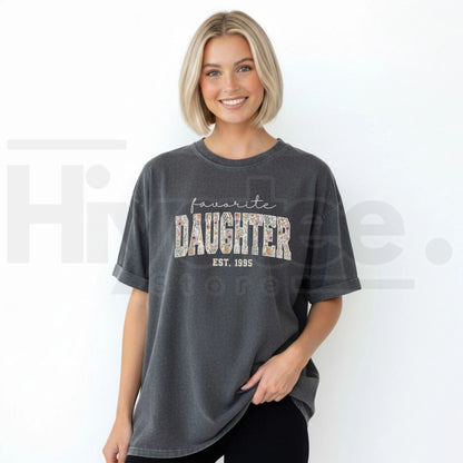 Comfort Colors Favorite Daughter Funny Gift Tee
