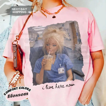 Comfort Colors® Funny Nurse Doll Shirt – I Live Here Now Meme Tee