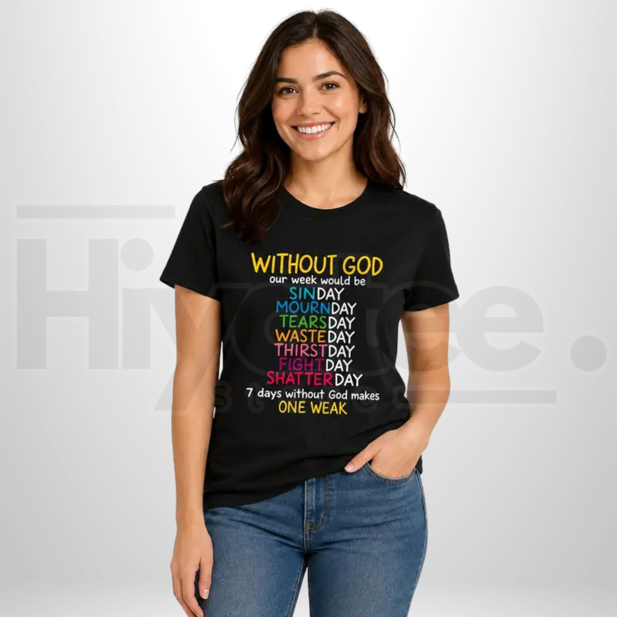 Without God T-Shirt – Inspirational Christian Faith Graphic Tee, Religious Wordplay Shirt