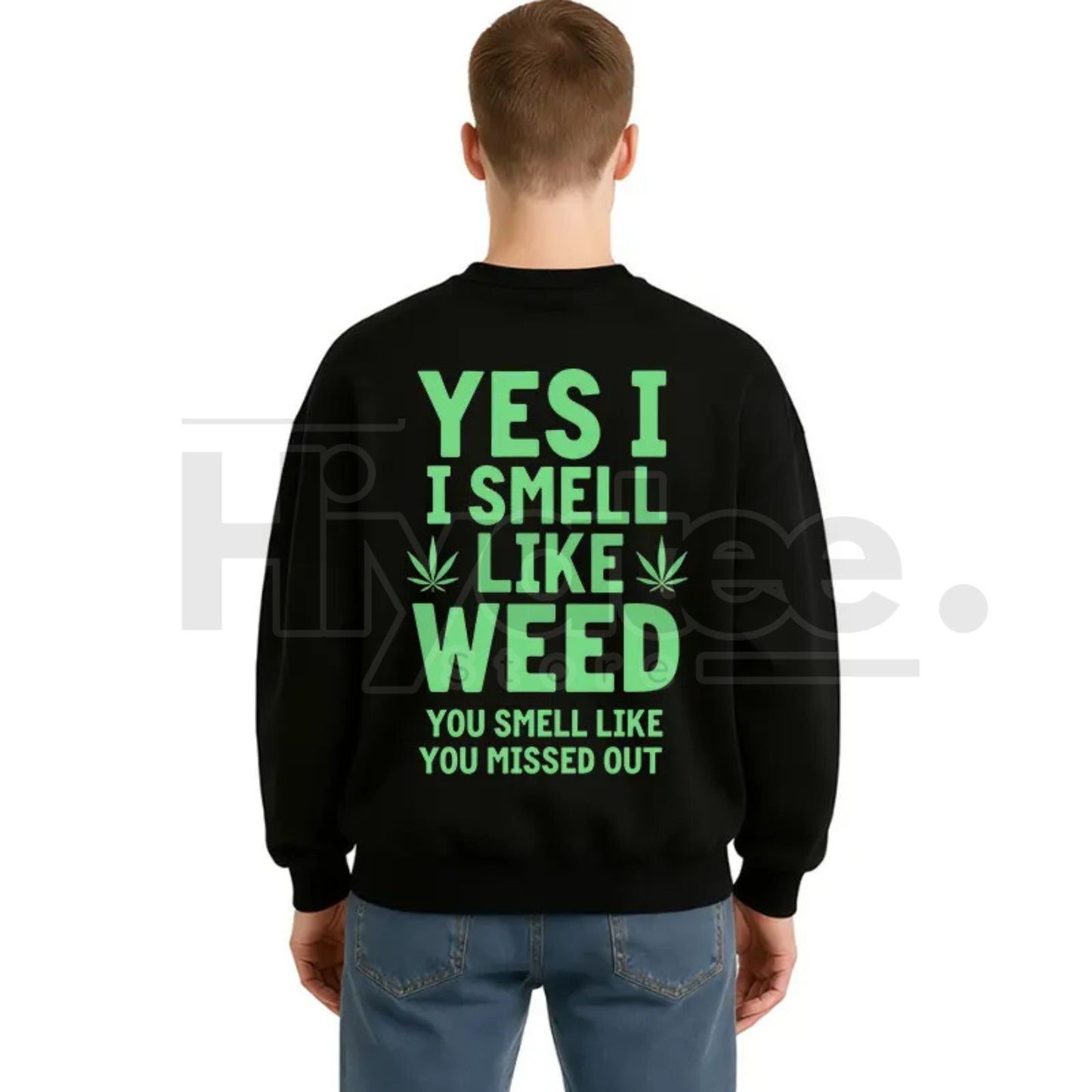"Yes I Smell Like Weed" Bold Marijuana Leaf Apparel – Heavy-Duty Hoodie, T-Shirt & Sweatshirt
