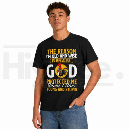 God Protected Me Faith Shirt – Funny Vintage Old and Wise Christian T-Shirt
