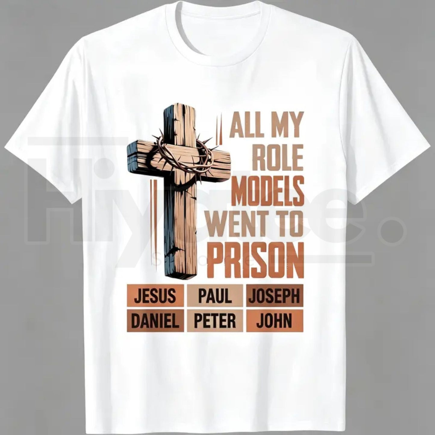 All My Role Models Went To Prison Bible Characters Cross Graphic T-Shirt