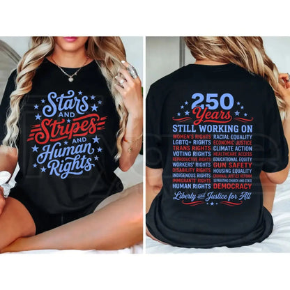 Stars and Stripes And Human Rights T-Shirt – 250 Years America Social Justice Graphic Tee
