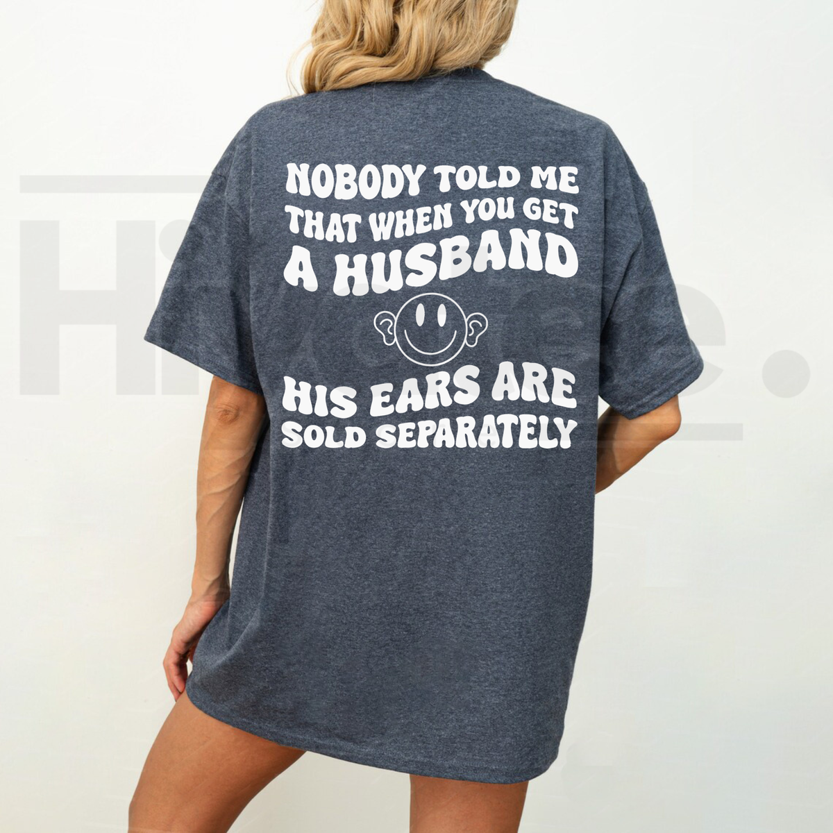 Funny Wife Marriage Humor Graphic T-Shirt – Witty Husband Joke Cotton Casual Tee