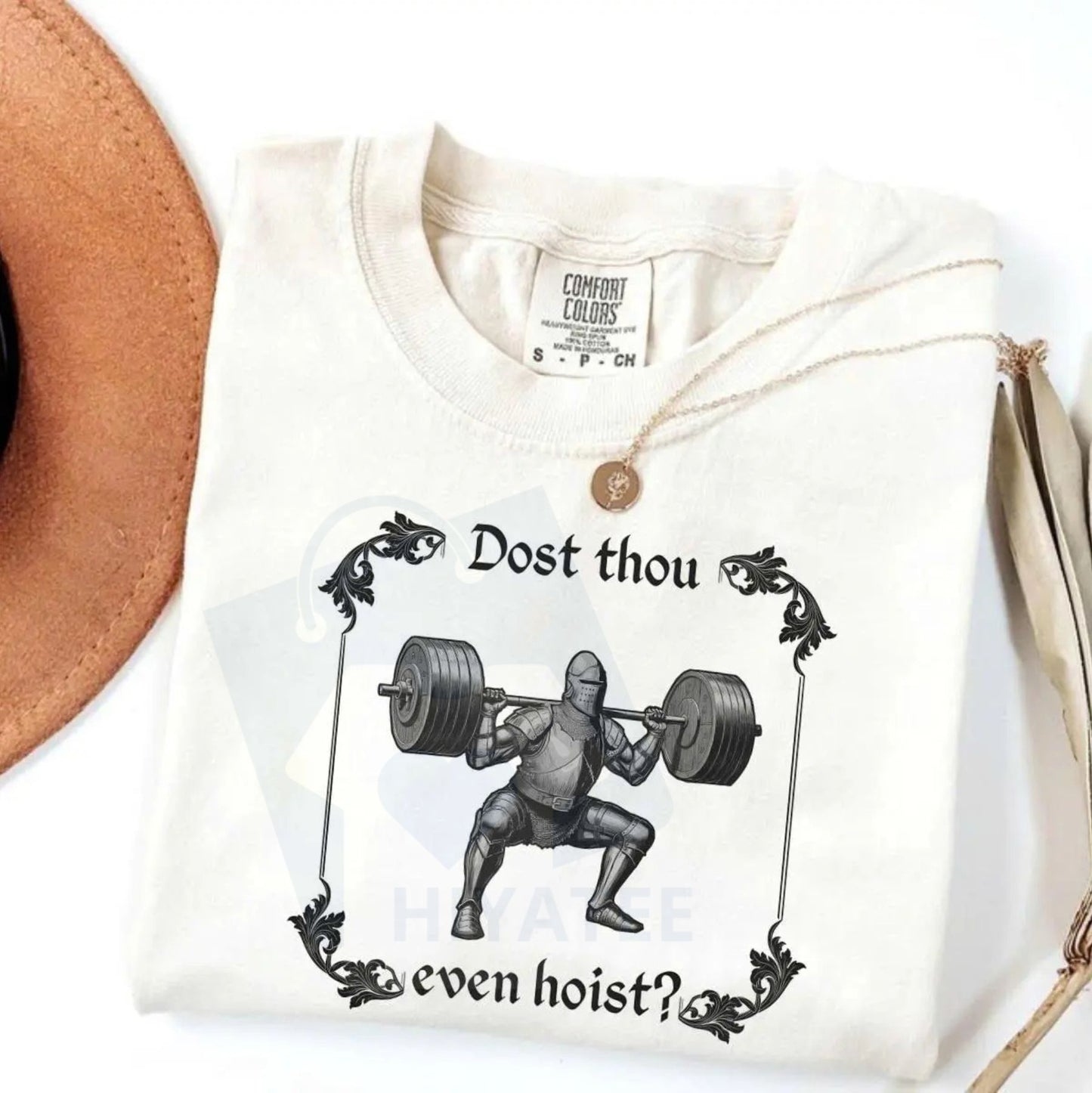 Comfort Colors "Dost Thou Even Hoist" Funny Gym T-Shirt