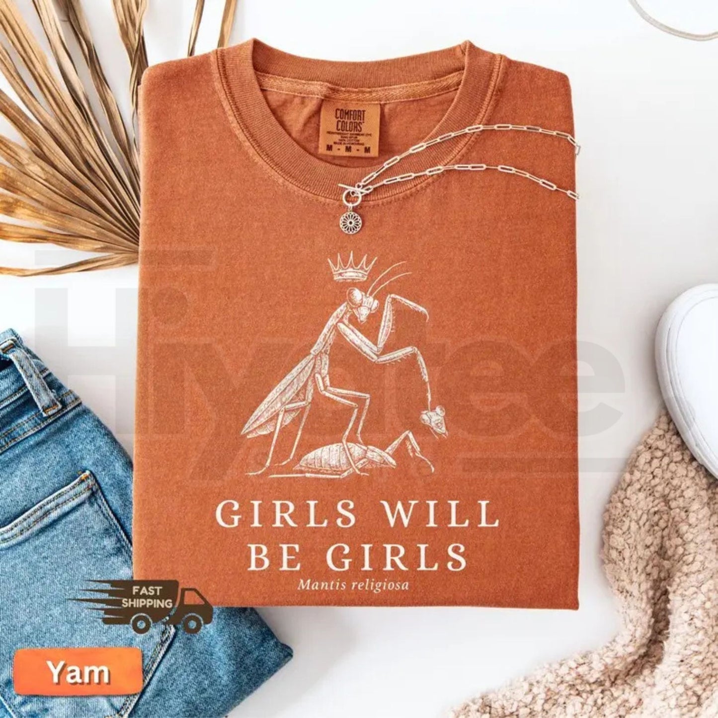 Comfort Colors Girls Will Be Girls Praying Mantis T-Shirt