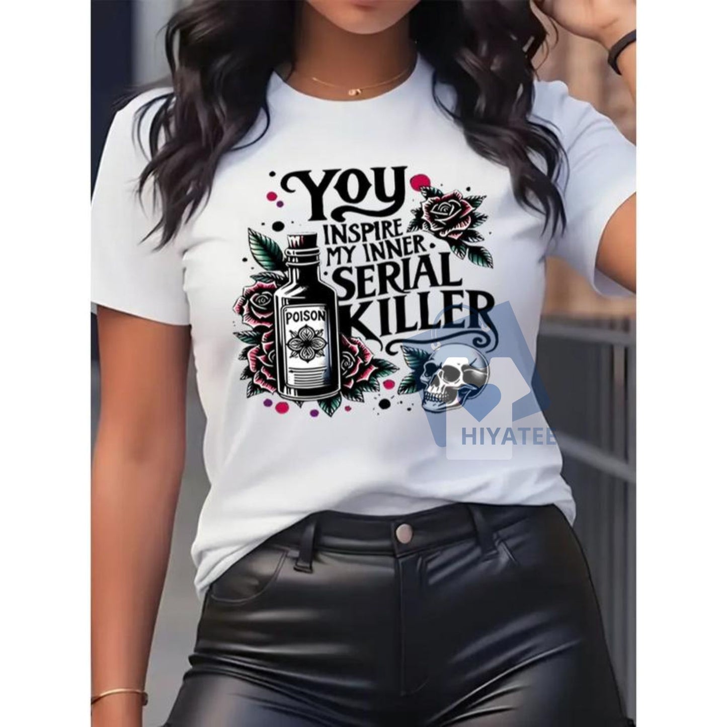 You, My Inner Killer T-Shirt – Edgy Skull & Roses Graphic Tee for Spring/Summer