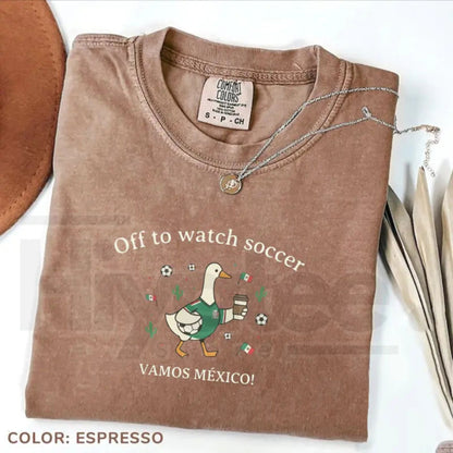 Off To Watch Soccer Mexico Shirt – Funny Duck Football Tee, Vamos Mexico Fan Shirt, Cute Soccer Lover Gift