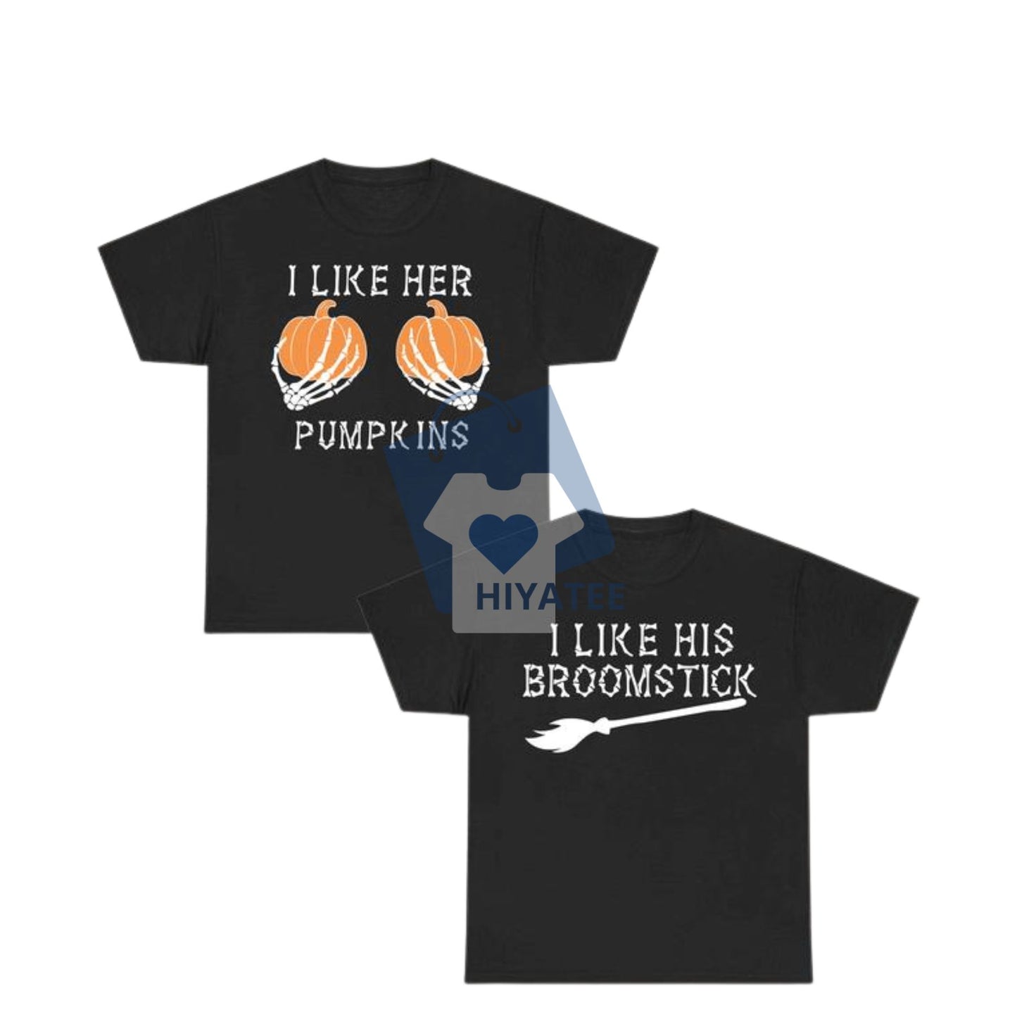 I Like Her Pumpkins / I Like His Broomstick – Funny Halloween Couple T-Shirts, Spooky Season Matching Outfits, Full Size & Full Color