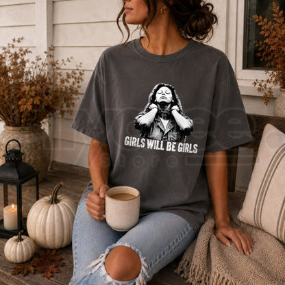 Comfort Colors Aileen Wuornos Girls Will Be Girls Tee