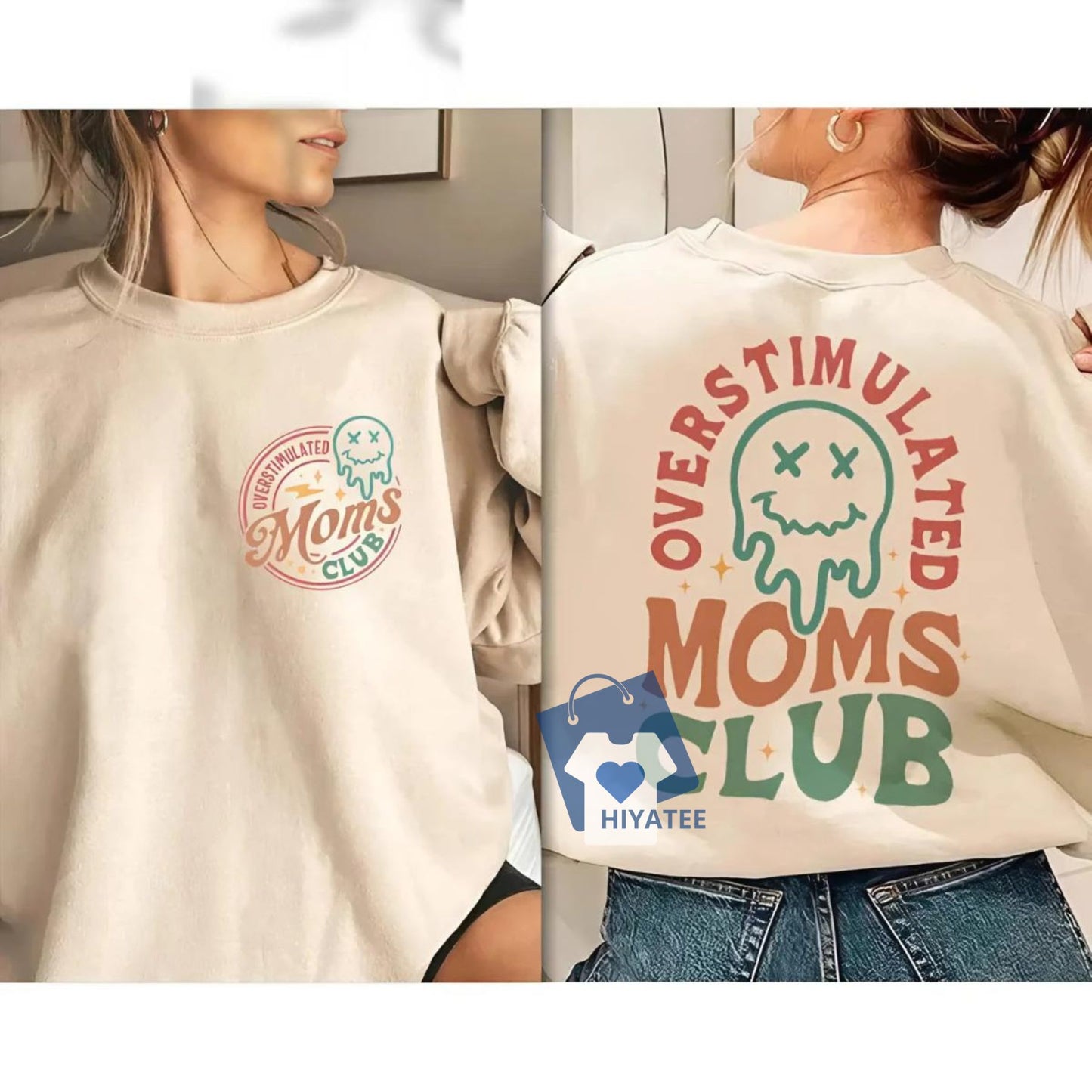 Overstimulated Moms Club Shirt - Funny Mom Sweatshirt
