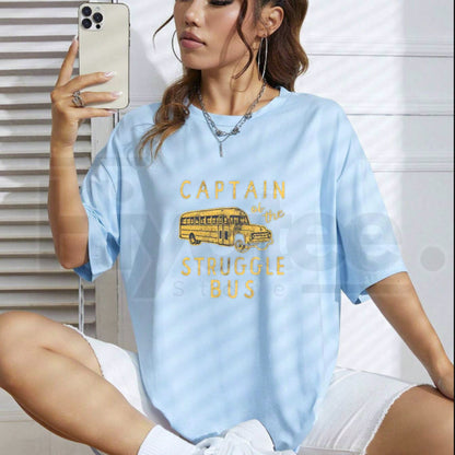 "Captain of The Struggle Bus" – Funny Sarcastic Novelty Graphic Top