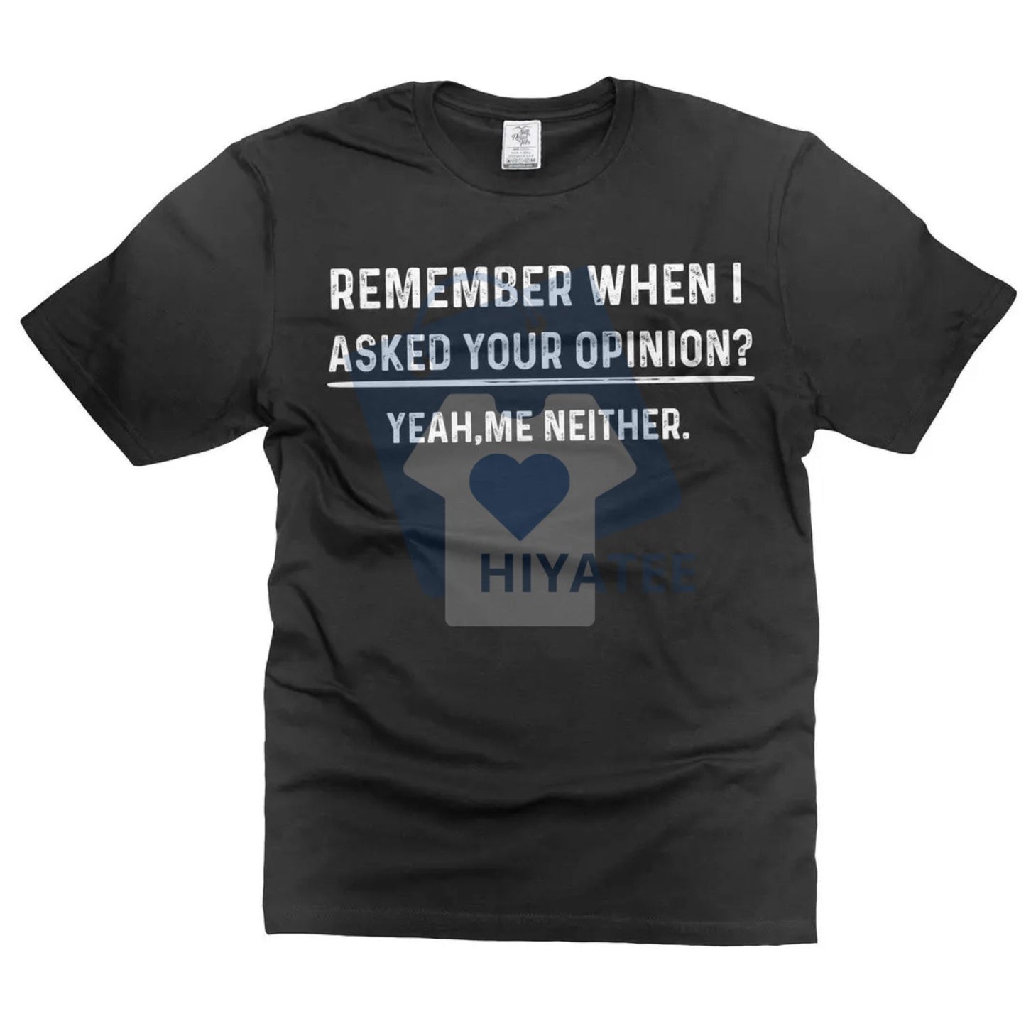 Shineful Funny Quote T-Shirt – Everyday Unisex Humor Tee