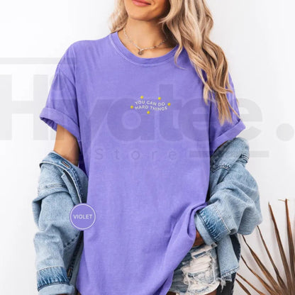Embroidered Comfort Colors® You Can Do Hard Things T-Shirt