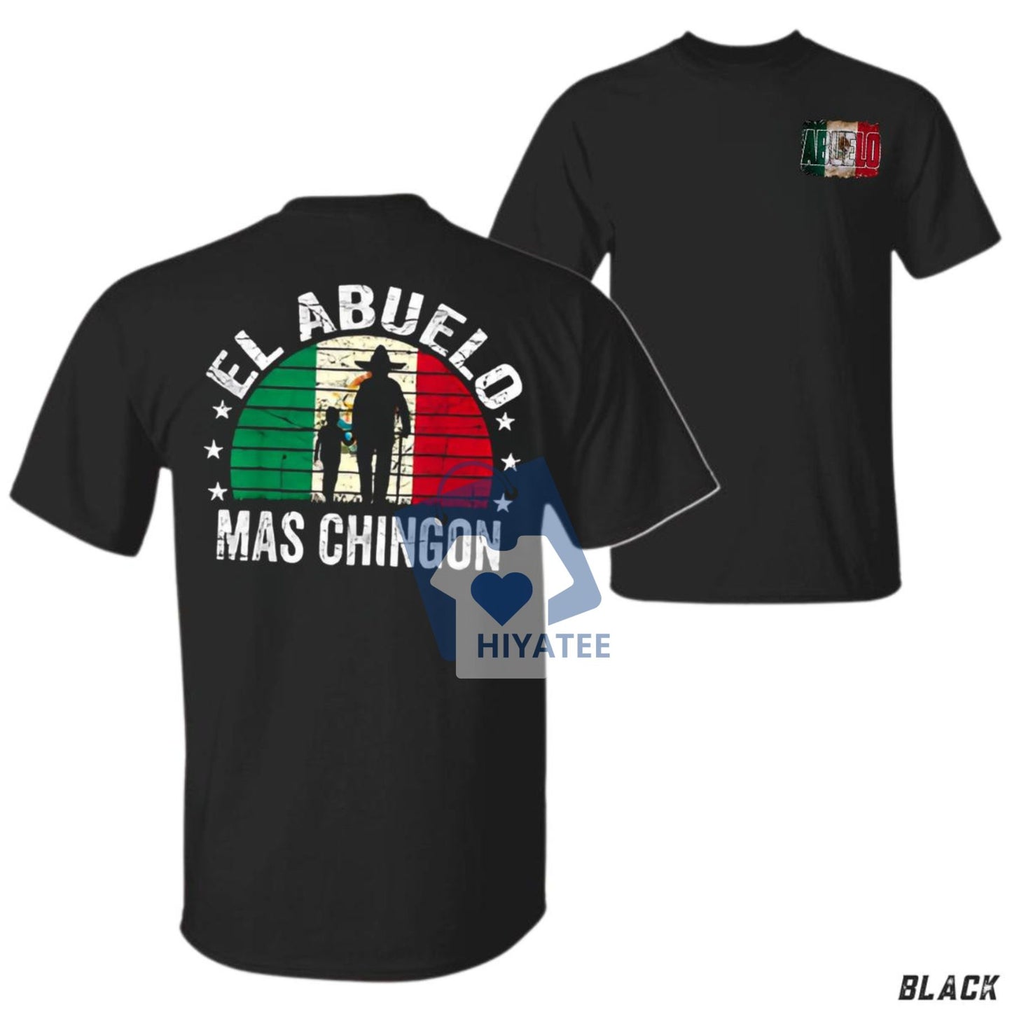 El Abuelo Más Chingón T-Shirt – Funny Father’s Day Gift Tee for Latino Dads & Grandpas