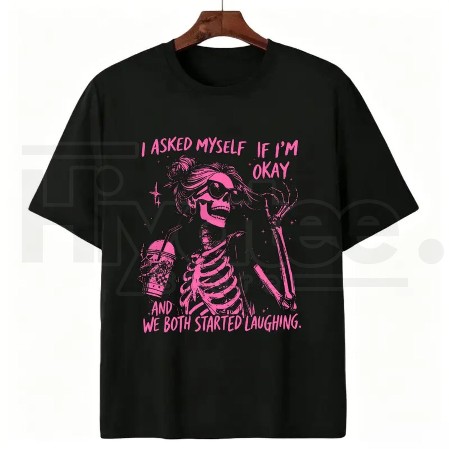 Asked Myself If I'm Okay We Both Start Laughing T-Shirt – Trendy Skeleton Graphic Tee
