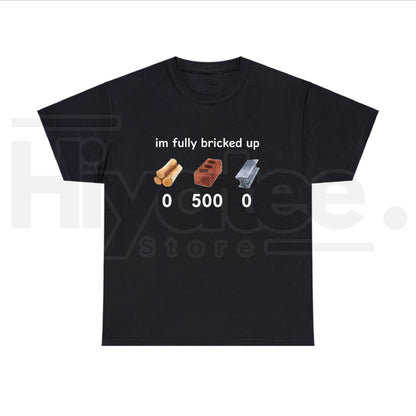 "I'm Bricked Up" Funny Meme – Cool Graphic Golf Gift Unisex Top