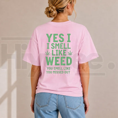 Yes I Smell Like Weed Short Sleeve T-Shirt – Funny Cannabis Streetwear Graphic Tee