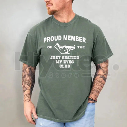 Comfort Colors "Just Resting My Eyes" Funny Dad Shirt – Humorous Father’s Day Gift, Classic Dad Life T-Shirt