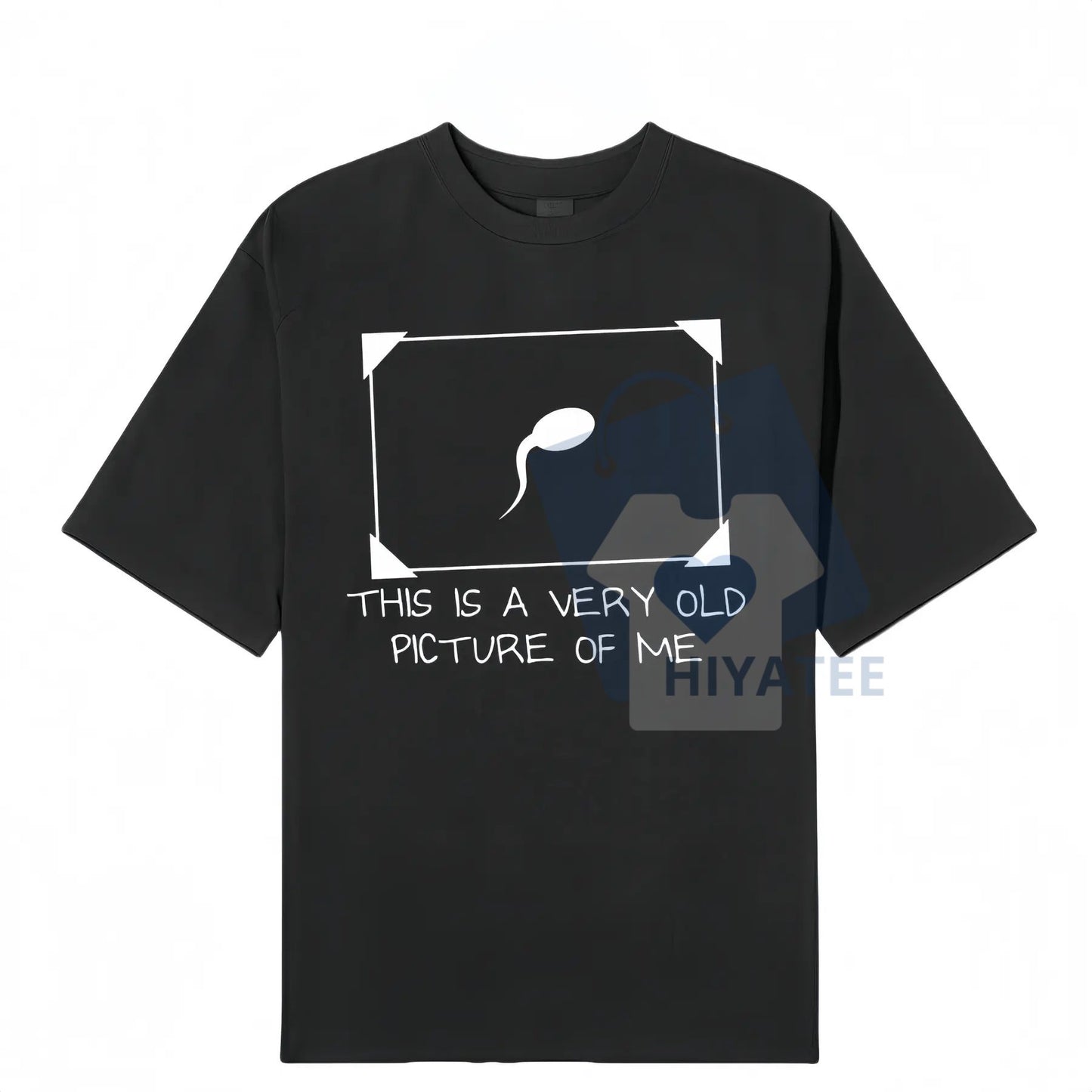 "Very Old Picture of Me" Funny Sperm Graphic Tee – Trendy Unisex Streetwear