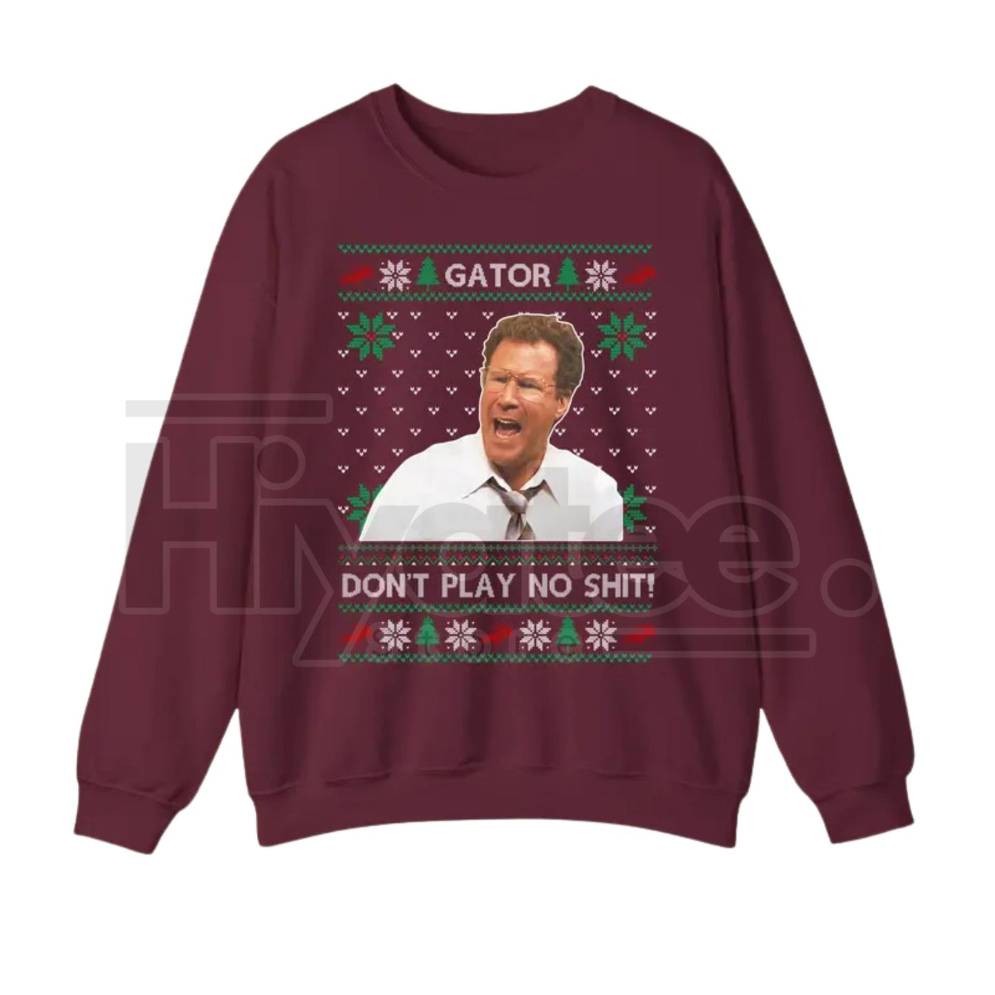 Gator Don't Play No $#!t Sweatshirt: The Other Guys Movie Unisex Graphic Sweater, Will Ferrell Christmas Movies Sweatshirt