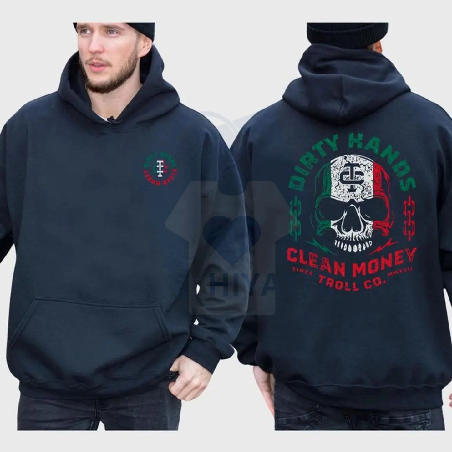"Dirty Hand Clean Money" Mexican Flag Skull 2-Sided Hoodie