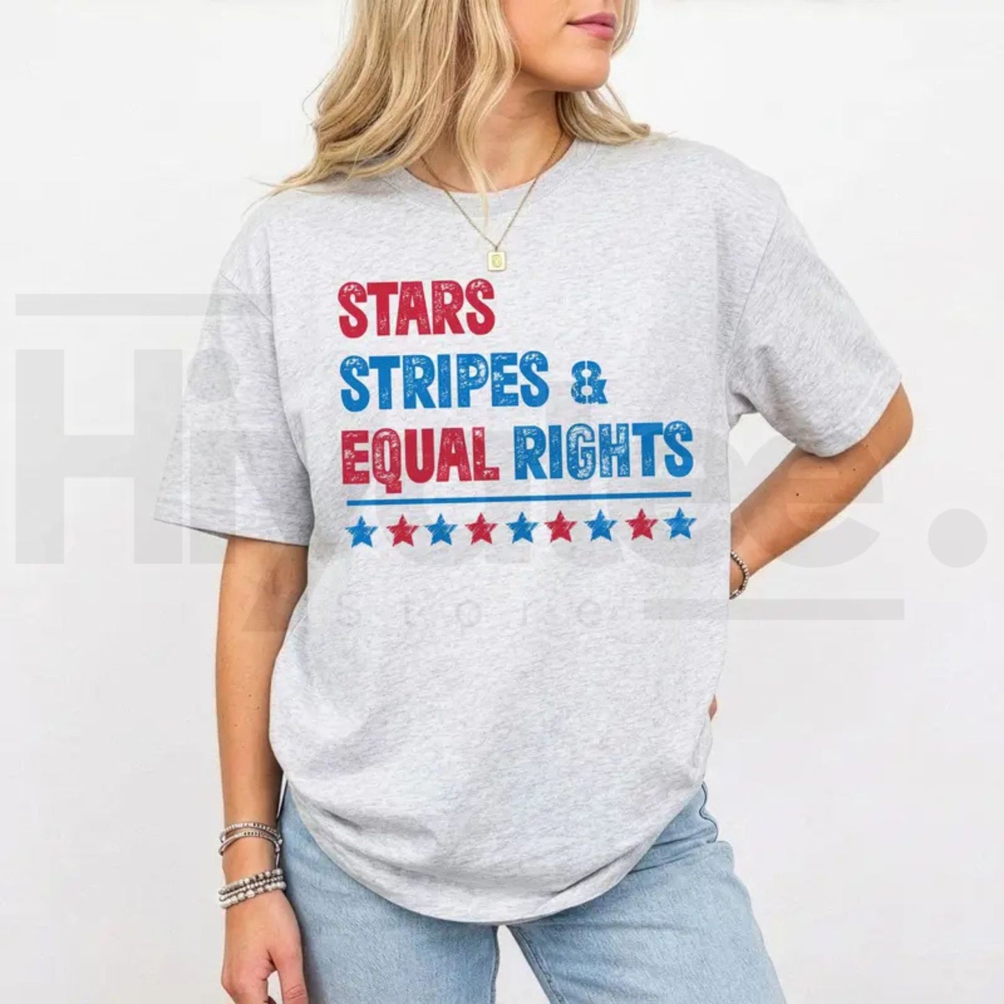Stars Stripes & Equal Rights Shirt, Patriotic 4th of July Tee, Independence Day Outfit, USA Flag Equality Shirt, Feminist Patriotic Top, July 4th Graphic Tee, Freedom Rights Shirt for Women