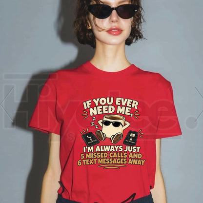 5 Missed Calls Funny T-Shirt – Introvert Humor Tee