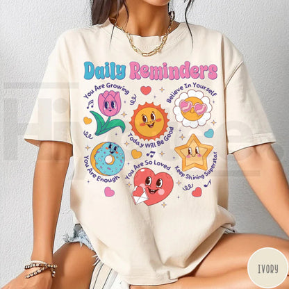 Comfort Colors Daily Reminders Motivational Kindness Tee