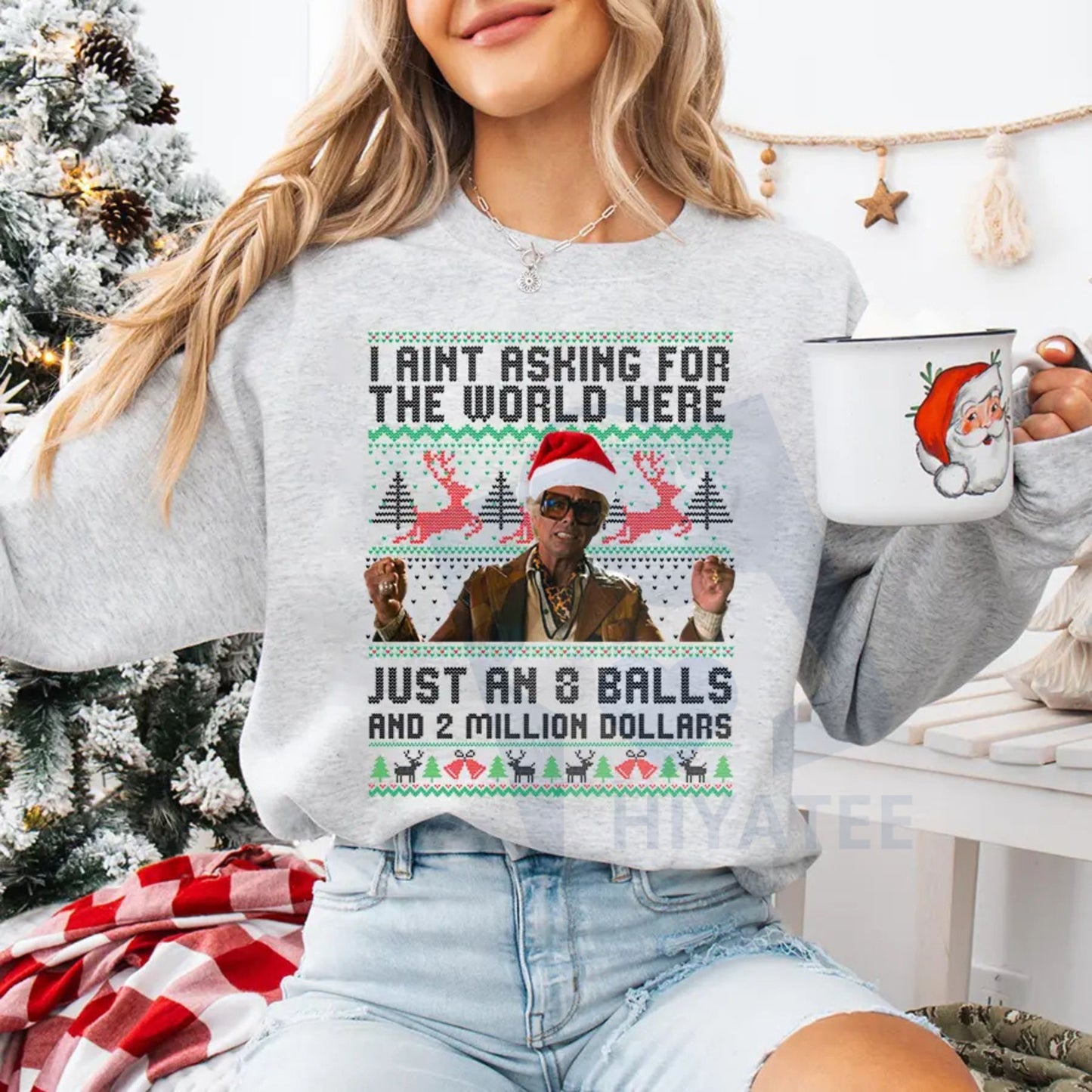 Funny The Righteous Gemstones Christmas Sweatshirt: "8 Ball And 2 Million Dollars" Holiday Gift, Ugly Xmas Sweater Quote Pullover