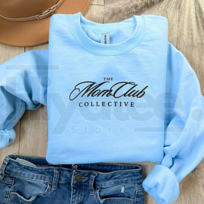 "Mom Club" Embroidered Sweatshirt – Cozy Motherhood Crewneck & Mother's Day Gift