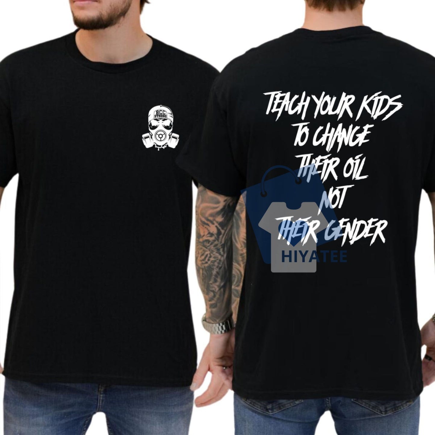 Teach Your Kids To Change Their Oil Not Their Gender T-Shirt – Bold Statement Graphic Tee, Unisex Cotton Shirt for Men & Women