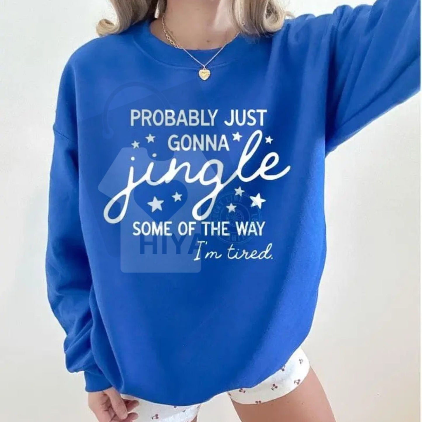 Funny Christmas Sweatshirt: "Jingle Some Of The Way I'm Tired" Shirt, Funny Holiday Sweatshirt, Merry Xmas Tee