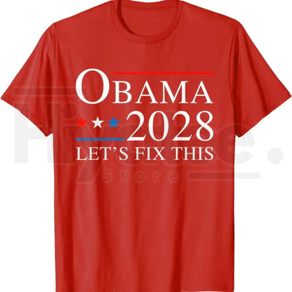 Obama 2028 3rd Term Let's Fix This T-Shirt – Political Graphic Tee