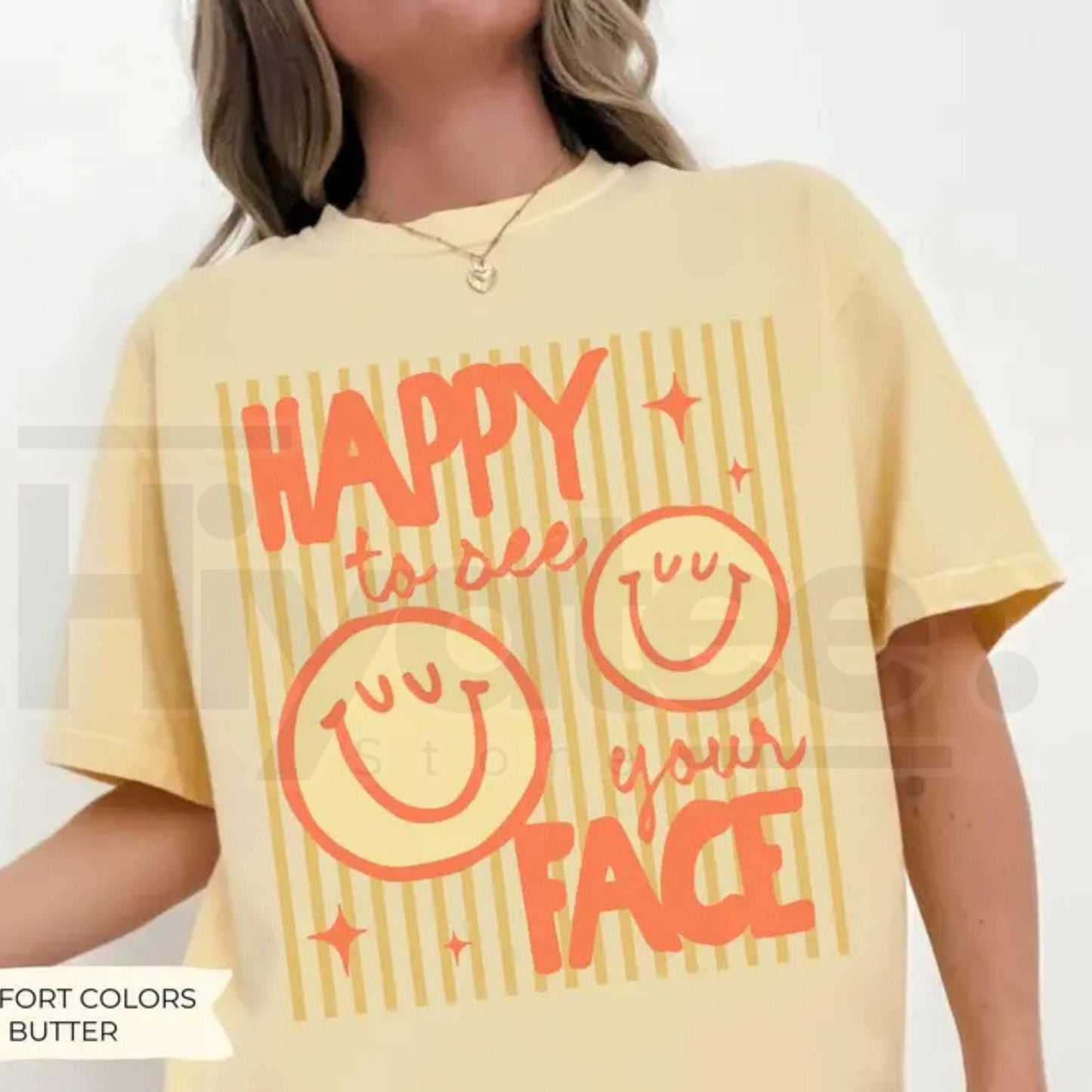 Comfort Colors Happy To See Your Face Teacher Shirt