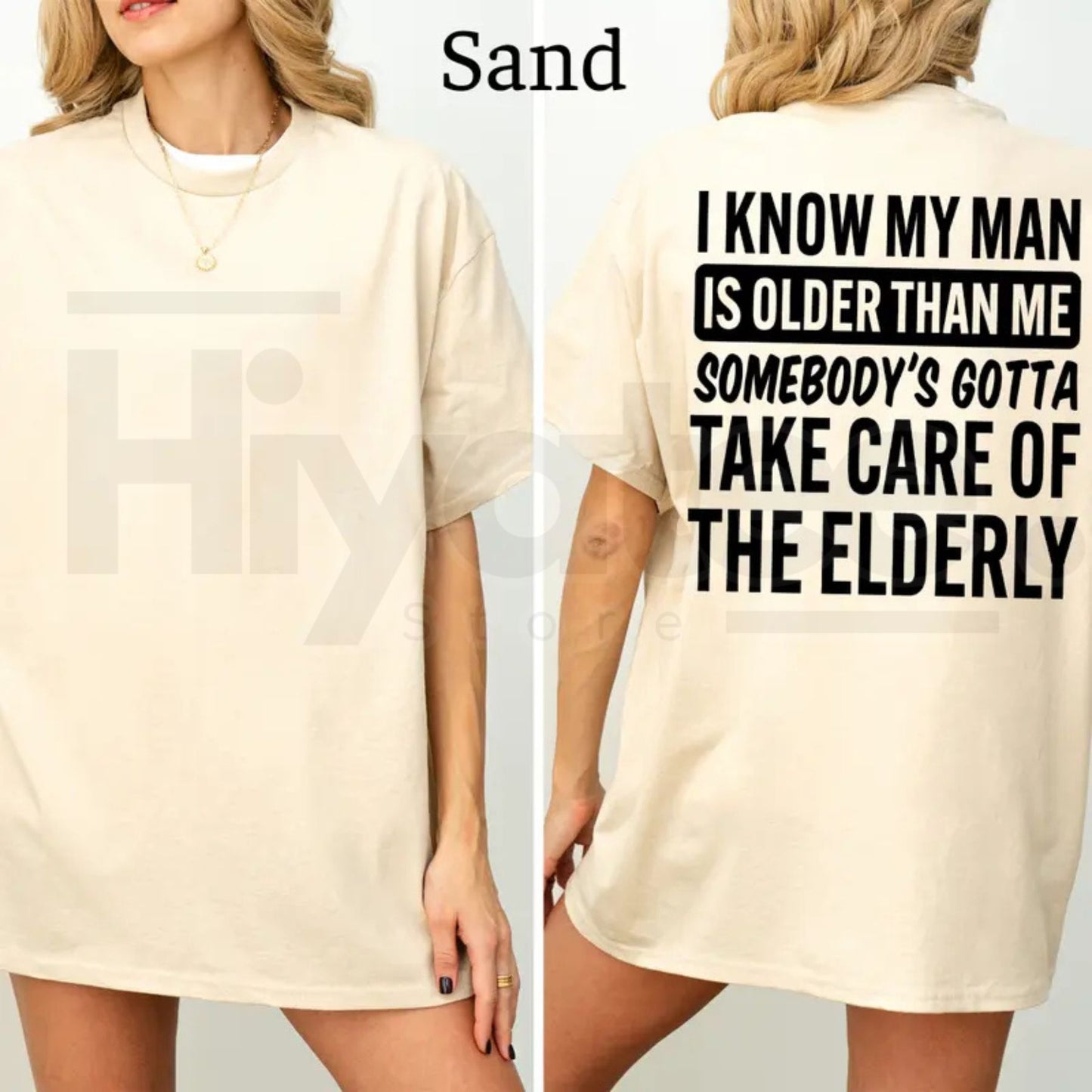 I Know My Man Is Older Than Me T-Shirt – Funny Age Difference Graphic Tee, Sarcastic Women's Casual Shirt