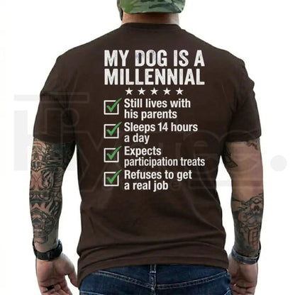 Funny Dog Dad T-Shirt for Men – My Dog Is A Millennial Graphic Tee