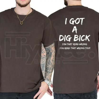 I Got A BD T-Shirt – Short Sleeve Printed Graphic Shirt