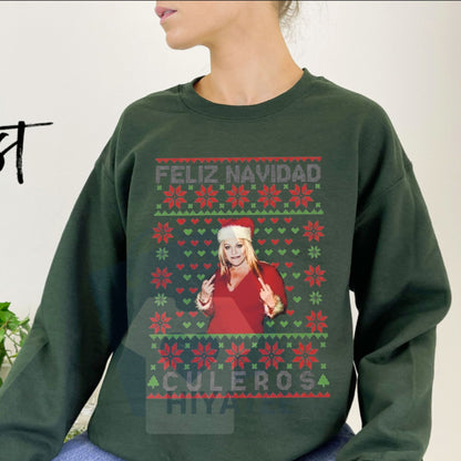 Feliz Navidad Culeros Sweatshirt: Jenni Rivera Ugly Christmas Sweater, Funny Spanish Holiday Shirt, Diva De La Banda Fan Gift