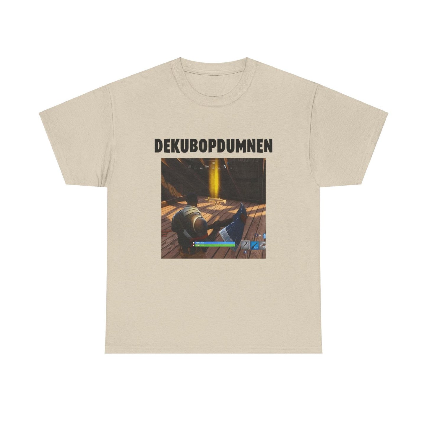 DEKUBOPDUMNEN Fortnite Cotton Tee - Fortnite, Meme Shirt, Funny Shirt, Viral, Graphic TShirt