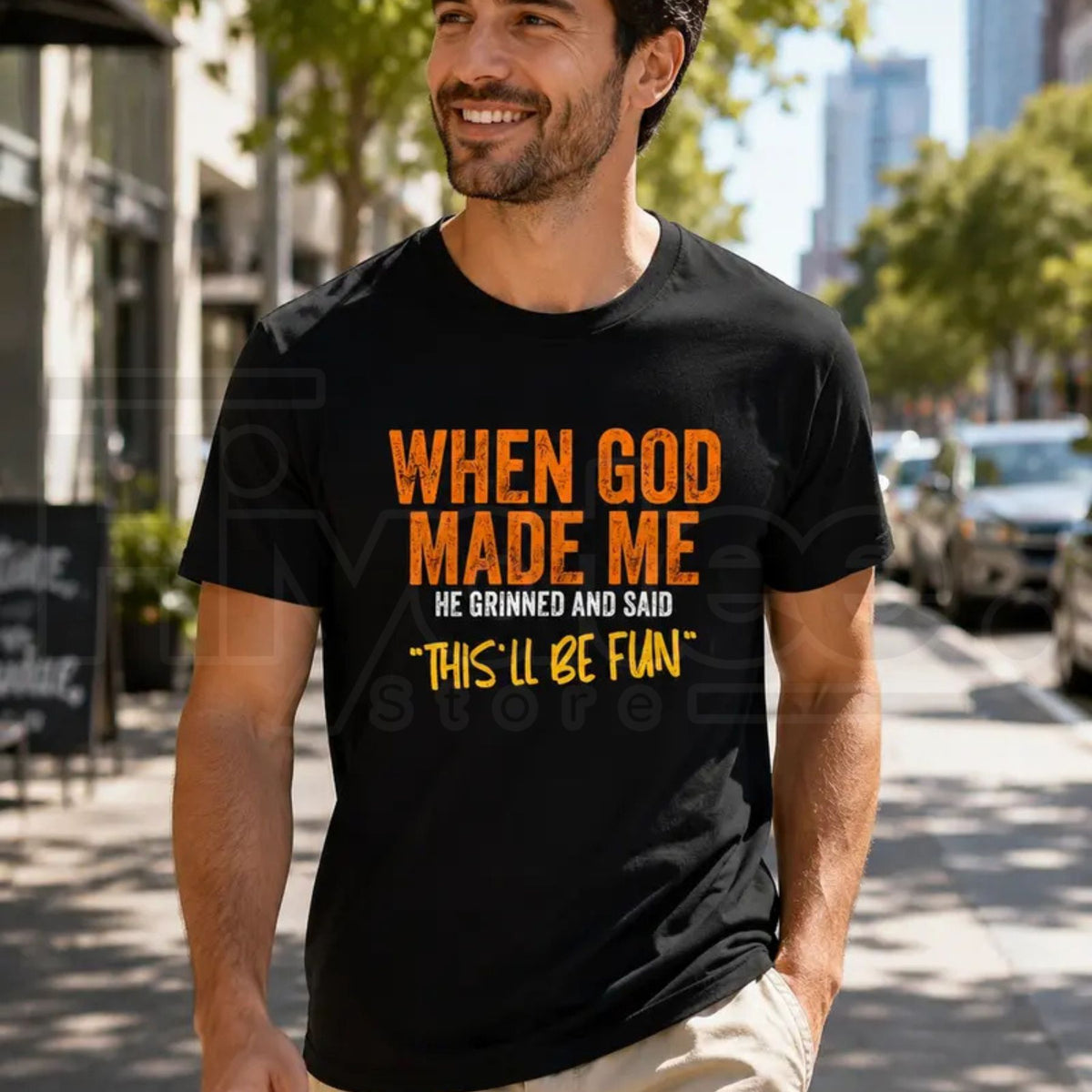 When God Made Me This'll Be Fun T-Shirt – Funny Sarcastic Graphic Tee